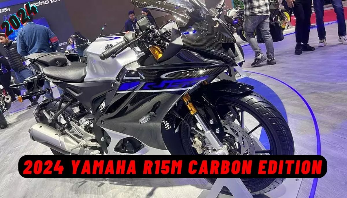 2024 Yamaha R15M Carbon Edition Launch Date and Price